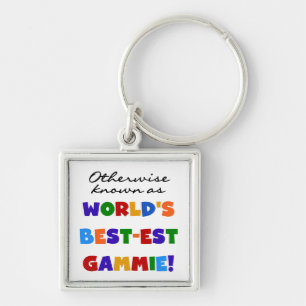 Otherwise Known as Best-est Gammie Tshirts Key Ring