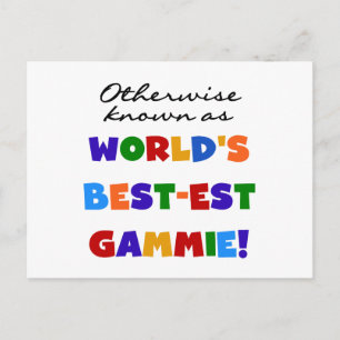 Otherwise Known as Best-est Gammie Tshirts Postcard