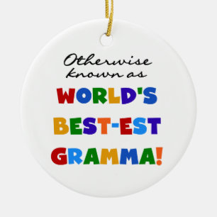 Otherwise Known as Best-est Gramma T-shirts Ceramic Tree Decoration