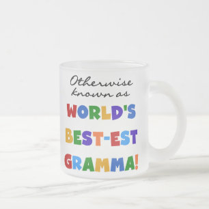 Otherwise Known as Best-est Gramma T-shirts Frosted Glass Coffee Mug