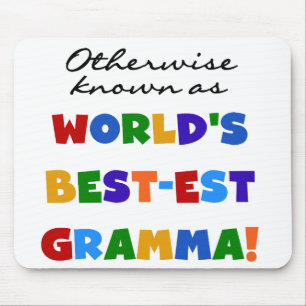 Otherwise Known as Best-est Gramma T-shirts Mouse Mat