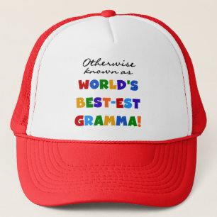 Otherwise Known as Best-est Gramma T-shirts Trucker Hat