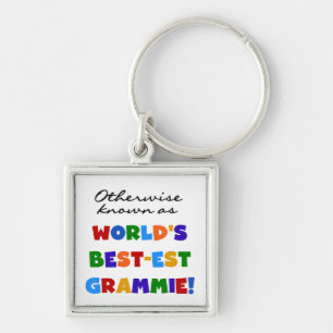 Otherwise Known as Best-est Grammie Gifts Key Ring