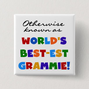 Otherwise Known as Best-est Grammie T-shirts 15 Cm Square Badge