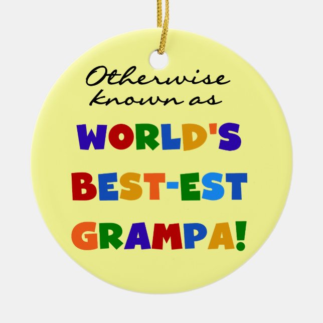 Otherwise Known as Best-est Grampa Tshirts Ceramic Tree Decoration (Front)