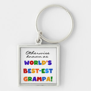 Otherwise Known as Best-est Grampa Tshirts Key Ring