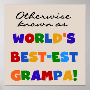 Otherwise Known as Best-est Grampa Tshirts Poster