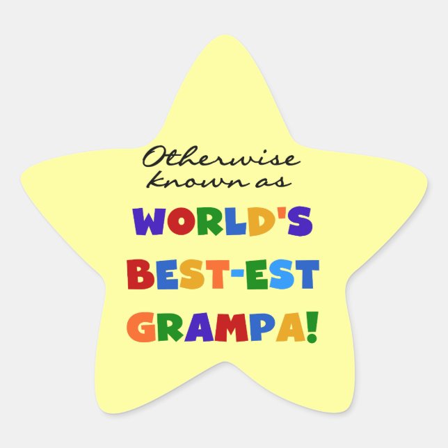 Otherwise Known as Best-est Grampa Tshirts Star Sticker (Front)