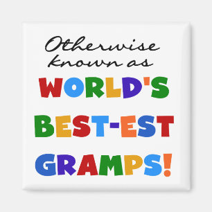 Otherwise Known as Best-est Gramps Magnet