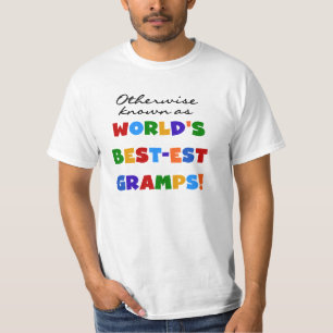 Otherwise Known as Best-est Gramps T-Shirt