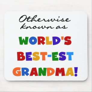 Otherwise Known as Best-est Grandma Gifts Mouse Mat