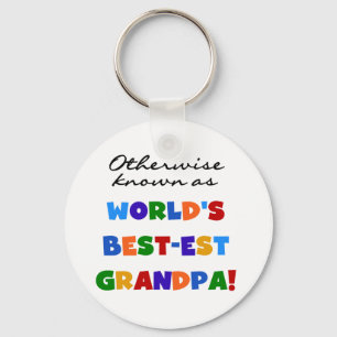 Otherwise Known as Best-est Grandpa Gifts Key Ring