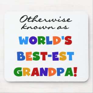 Otherwise Known as Best-est Grandpa Gifts Mouse Mat