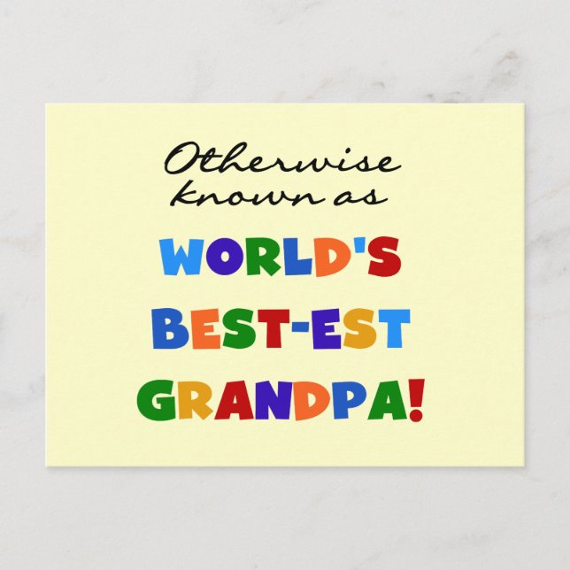 Otherwise Known as Best-est Grandpa Gifts Postcard (Front)