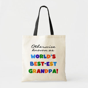 Otherwise Known as Best-est Grandpa Gifts Tote Bag