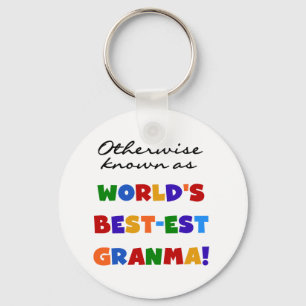 Otherwise Known as Best-est Granma Gifts Key Ring