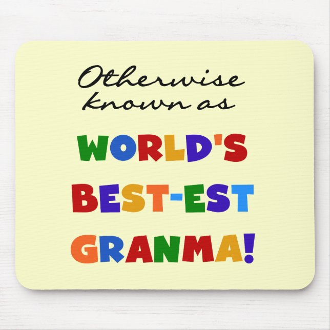 Otherwise Known as Best-est Granma Gifts Mouse Mat (Front)