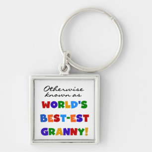 Otherwise Known as Best-est Granny Gifts Key Ring