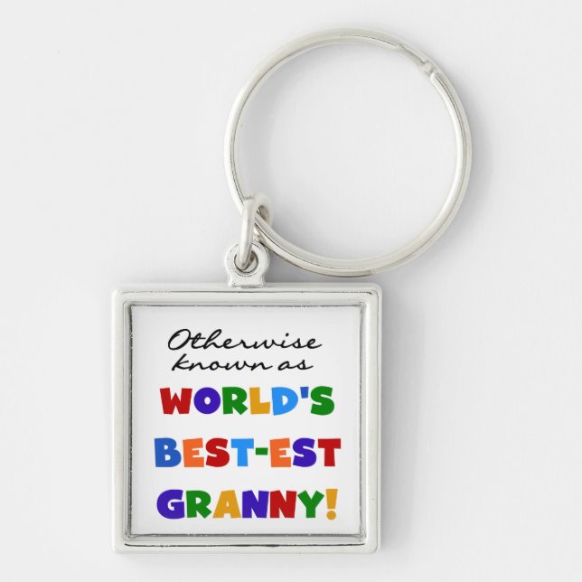 Otherwise Known as Best-est Granny Gifts Key Ring (Front)