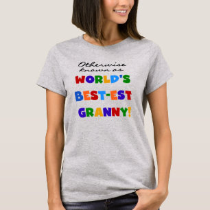 Otherwise Known as Best-est Granny Gifts T-Shirt