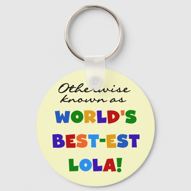 Otherwise Known as Best-est Lola Gifts Key Ring (Front)