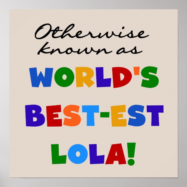 Otherwise Known as Best-est Lola Gifts Poster (Front)