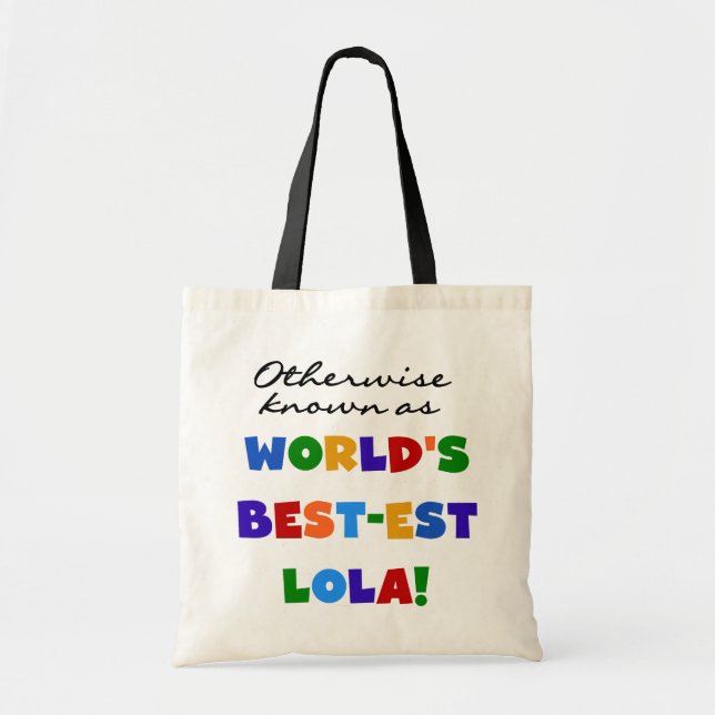 Otherwise Known as Best-est Lola Gifts Tote Bag (Front)