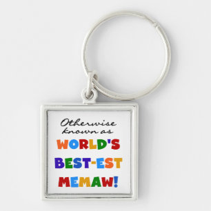 Otherwise Known as Best-est Memaw Tshirts Key Ring