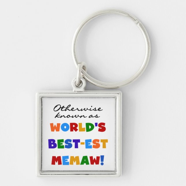 Otherwise Known as Best-est Memaw Tshirts Key Ring (Front)