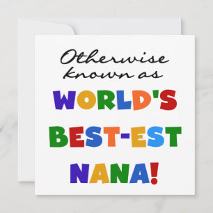 Otherwise Known as Best-est Nana Tshirts