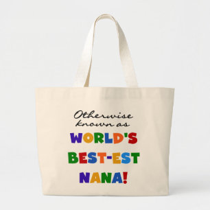Otherwise Known as Best-est Nana Tshirts Large Tote Bag