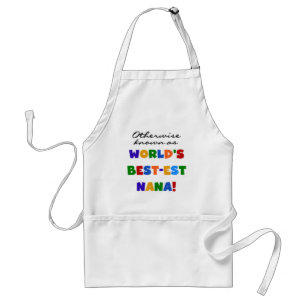 Otherwise Known as Best-est Nana Tshirts Standard Apron