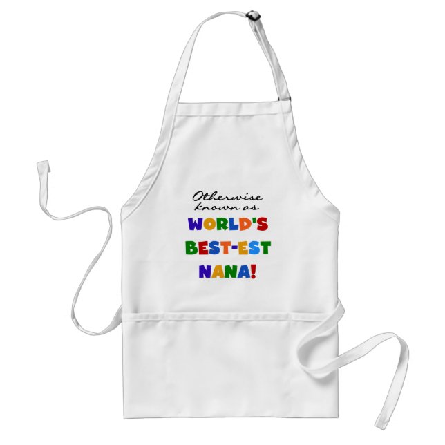 Otherwise Known as Best-est Nana Tshirts Standard Apron (Front)
