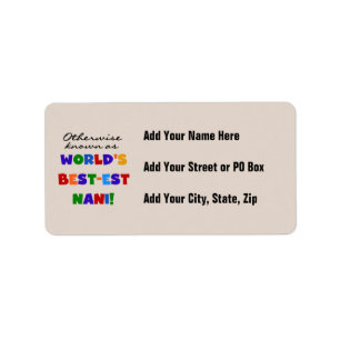 Otherwise Known as Best-est Nani Tshirts and GIfts Label