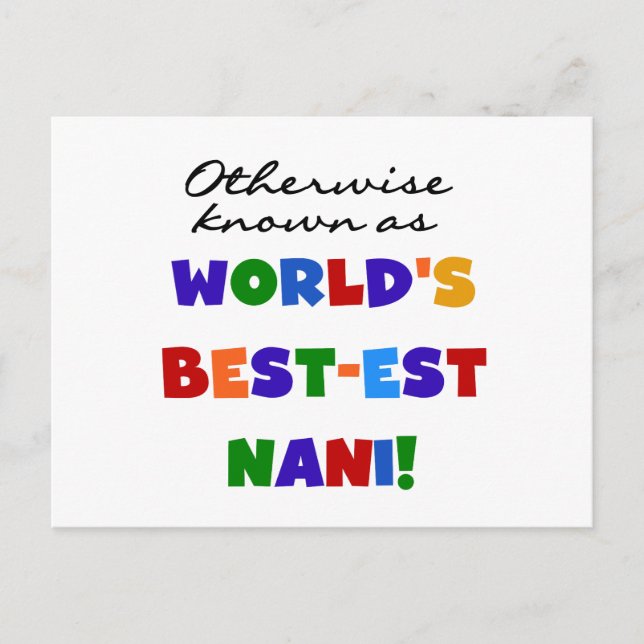 Otherwise Known as Best-est Nani Tshirts and GIfts Postcard (Front)