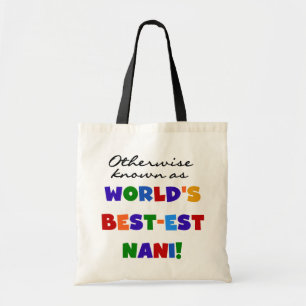 Otherwise Known as Best-est Nani Tshirts and GIfts Tote Bag