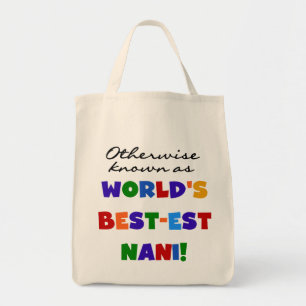 Otherwise Known as Best-est Nani Tshirts and GIfts Tote Bag
