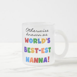 Otherwise Known as Best-est Nanna Gifts Frosted Glass Coffee Mug