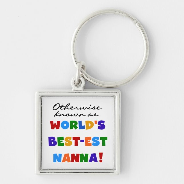 Otherwise Known as Best-est Nanna Gifts Key Ring (Front)