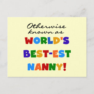 Otherwise Known as Best-est Nanny Gifts Postcard