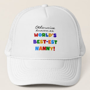 Otherwise Known as Best-est Nanny Gifts Trucker Hat
