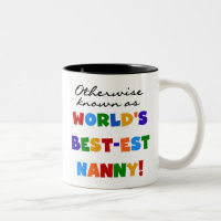 Otherwise Known as Best-est Nanny Gifts