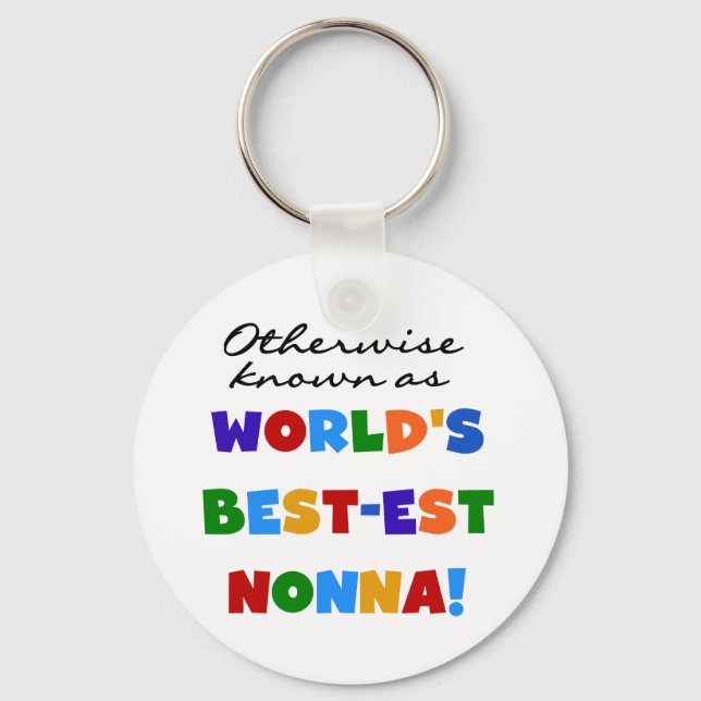 Otherwise Known as Best-est Nonna Tshirts Gifts Key Ring (Front)