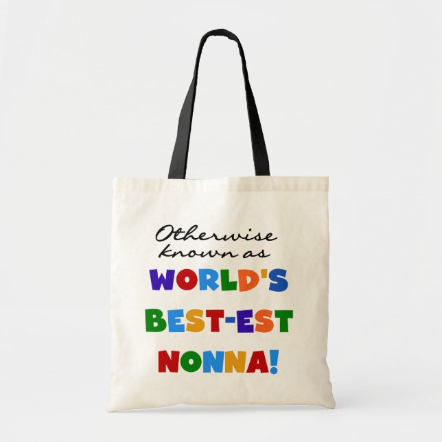 Otherwise Known as Best-est Nonna Tshirts Gifts Tote Bag (Front)
