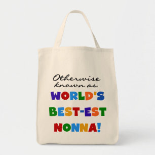 Otherwise Known as Best-est Nonna Tshirts Gifts Tote Bag