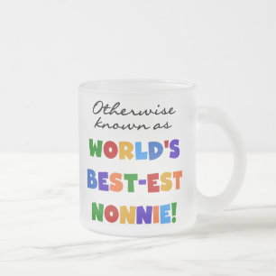 Otherwise Known as Best-est Nonnie Gifts Frosted Glass Coffee Mug