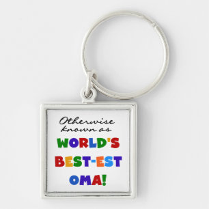Otherwise Known as Best-est Oma Tshirts and Gifts Key Ring