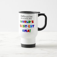 Otherwise Known as Best-est Oma Tshirts and Gifts