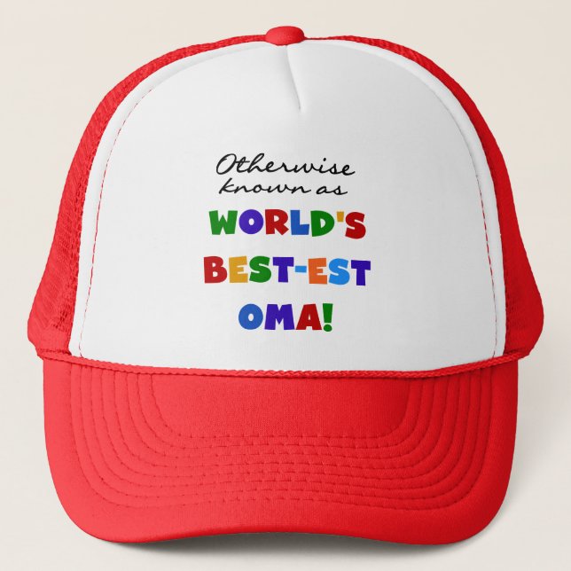 Otherwise Known as Best-est Oma Tshirts and Gifts Trucker Hat (Front)