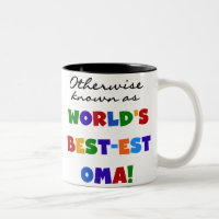 Otherwise Known as Best-est Oma Tshirts and Gifts